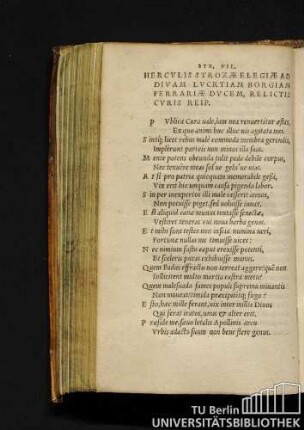 Herculis Strozae Elegiae Ad Divam Lucretiam Borgiam Ferrariae Ducem, Relictis Curis Reip.