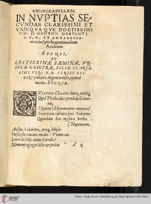 Hendecasyllabi. In nvptias secvndas clarissimi et vndiq va qve doctissimi viri D. Georgii Obrecht 1 [...]
