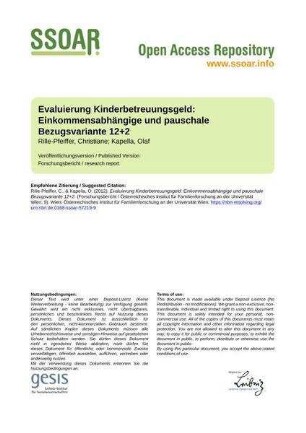 Evaluierung Kinderbetreuungsgeld: Einkommensabhängige und pauschale Bezugsvariante 12+2