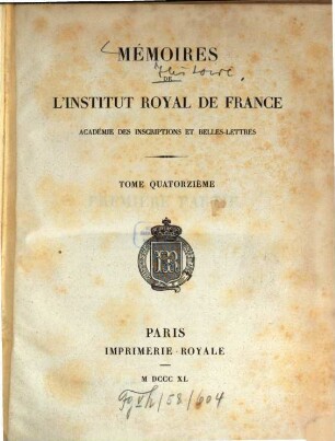 Mémoires de l'Institut de France, Académie des Inscriptions et Belles-Lettres. 14. 1840