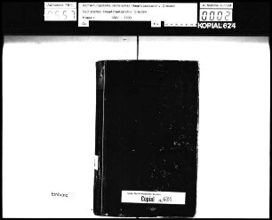 Ausgangsregister der Hofräte / Alte Aufschrift: "Register der concipirten Rezesse und Abschiede und dem Administrator der Chur Sachsen"