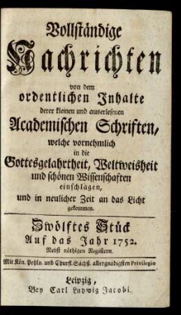 Zwölftes Stück. Auf das Jahr 1752. Nebst nöthigen Registern