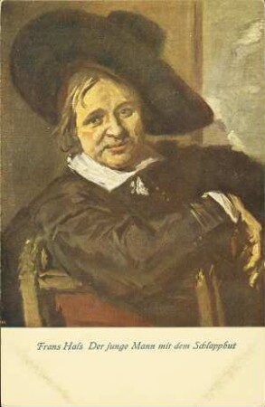 Frans Hals Der junge Mann mit dem Schlapphut