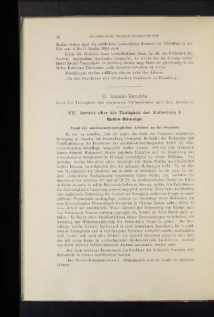 B. Spezial-Berichte über die Thätigkeit der einzelnen Abtheilungen und ihre Arbeiten.