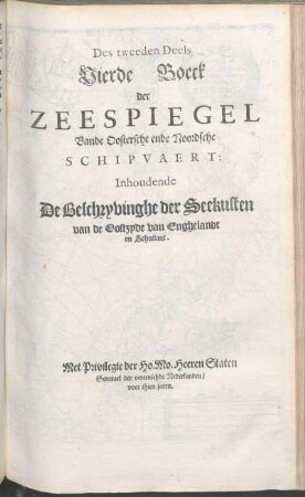 Des Tweeden Deels Vierde Boeck der Zeespiegel