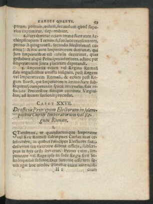 Caput XXVII. De officiis Principum Electorum in solempribus Curiis ...