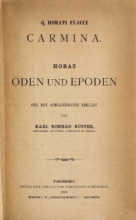 Q. Horati Flacci carmina : = Horaz Oden und Epoden
