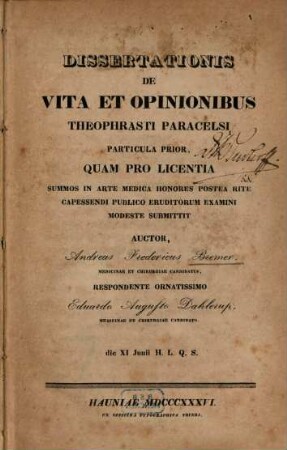 Dissertationis de vita et opinionibus Theophrasti Paracelsi particula ..., 1