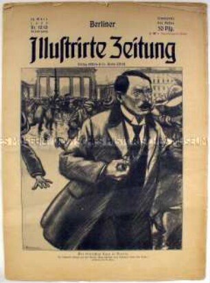 Wochenzeitschrift "Berliner Illustrirte Zeitung" u.a. zum Kapp-Putsch