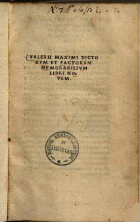 Valerii Maximi dictorum et factorum memorabilium libri novem