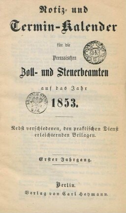 1.1853: Notiz- und Terminkalender für die preussischen Zoll- und Steuerbeamten