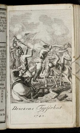 Driesens Tapferkeit. 1742