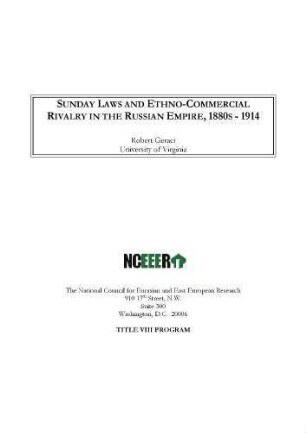 Sunday laws and ethno-commercial rivalry in the Russian empire : 1880s - 1914