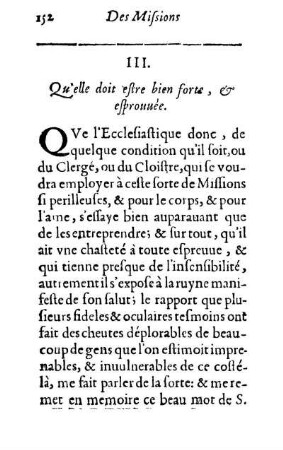 III. Qu'elle doit estre bien forte, & esprouuée