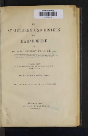 Die Stricturen und Fisteln der Harnroehre
