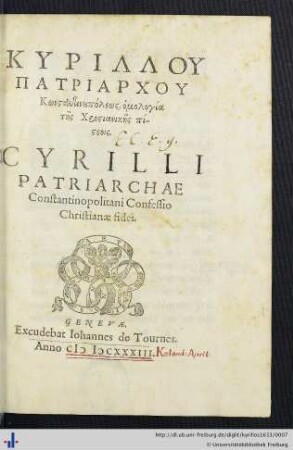 Kyrillu Patriarchu Kōnstantinupoleōs Homologia tēs Christianikēs pisteōs