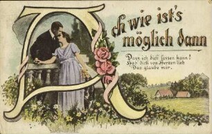 Ach wie ist's möglich dann