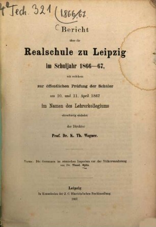 Bericht über die Realschule zu Leipzig : im Schuljahr .... 1866/67