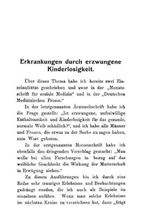 Erkrankungen durch erzwungene Kinderlosigkeit.