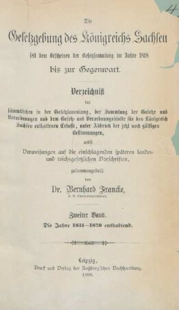 2.1831/70: Die Gesetzgebung des Königreichs Sachsen