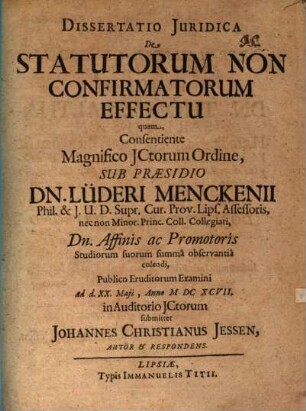 Diss. iur. de statutorum non confirmatorum effectu