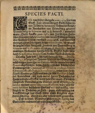Hochfürstlichen Fuldischen Anwaldts, Species facti In Sachen Böyneburg Contra Fuld : Citationis ad videndum vindicari bonum fideicommisso affectum
