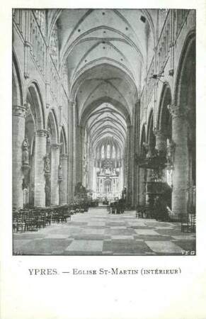 Erster Weltkrieg - Postkarten "Aus großer Zeit 1914/15". "Ypres - Église St-Martin (Intérieur)"