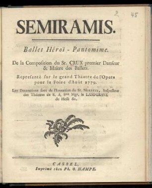 Semiramis : ballet héroi͏̈-pantomime ; reprensenté sur le grand Théatre de l'Opera pour la foire d'août 1779