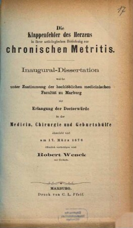 Die Klappenfehler des Herzens in ihrer aetiologischen Beziehung zur chronischen Metritis