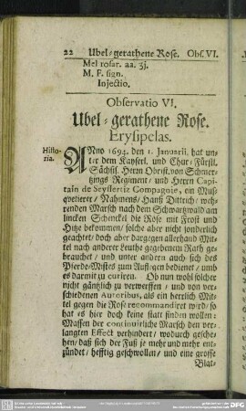 Observatio VI. Ubel-gerathene Rose. Erysipelas