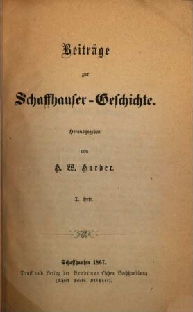 Beiträge zur Schaffhauser Geschichte, 1