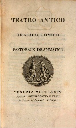 Teatro Antico Tragico, Comico, Pastorale, Drammatico