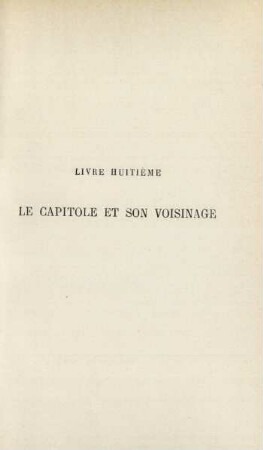 Livre huitième. Le capitole et son voisinage