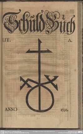 Schuldbuch Lit. A. Anno 1692