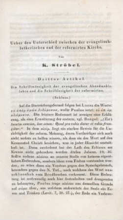 85-139 Ueber den Unterschied zwischen der evangelisch-lutherischen und der reformirten Kirche : dritter Artikel: Die Schriftmässigkeit der evangelischen Abendmahlslehre und die Schriftlosigkeit der reformirten (Schluss)