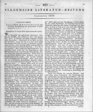 Unterholzner, K. A. D.: Ausführliche Entwickelung der gesammten Verjährungslehre aus den gemeinen in Deutschland geltenden Rechten. Bd. 1-2. Leipzig: Barth 1828 (Beschluss der im vorigene Stück abgebrochenen Recension)