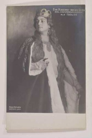 Rollenbildnis Eva Plaschke von der Osten als "Isolde"