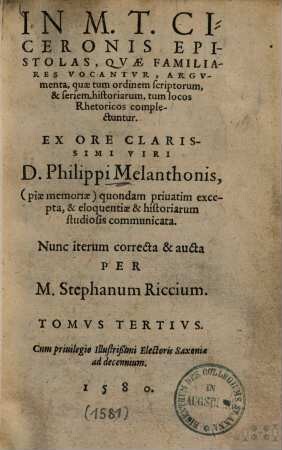 In M. T. Ciceronis epistolas, quae familiares vocantur, argumenta .... 3