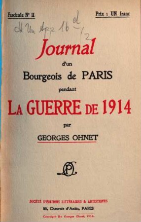 Journal d'un Bourgeois de Paris pendant la guerre de 1914. 2, Pendant la guerre de 1914