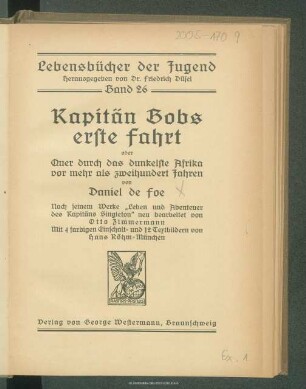 Kapitän Bobs erste Fahrt oder quer durch das dunkelste Afrika vor mehr als zweihundert Jahren