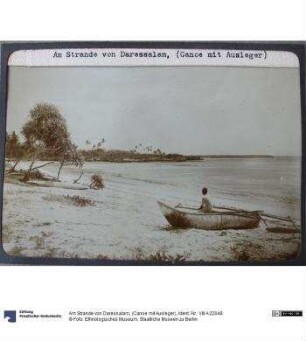 Am Strande von Daressalam, (Canoe mit Ausleger)