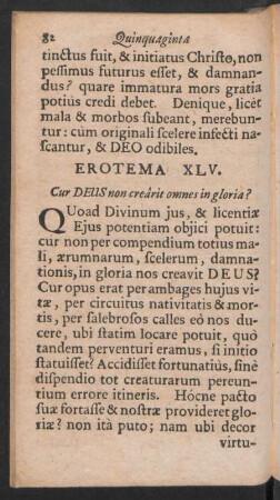 Erotema XLV. Cur DEUS non creârit omnes in gloria?