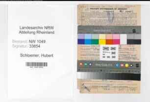 Entnazifizierung Hubert Schloemer , geb. 03.12.1910 (Kaufmann)