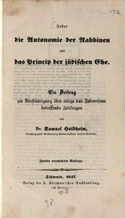 Ueber die Autonomie der Rabbinen u. das Princip der jüdischen Ehe