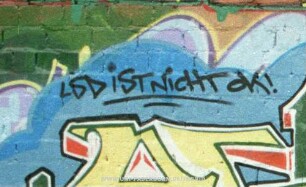 LSD iST nicHT oK!