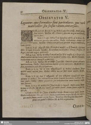 Observatio V. Leguntur, quae formaliter sunt particulares, quae verò materialiter, seu sensus ratione, universales