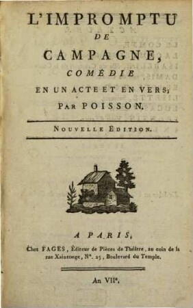 L' impromptu de campagne : comédie en un acte et en vers