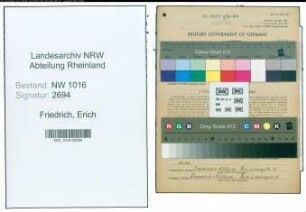 Entnazifizierung Erich Friedrich , geb. 30.07.1901 (Zollsekretaer)