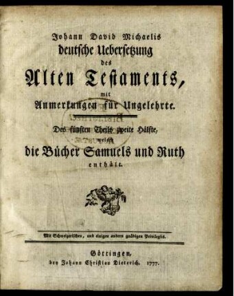 Theil 5, Hälfte 2: Johann David Michaelis deutsche Uebersetzung des Alten Testaments. Des fünften Theils zweite Hälfte