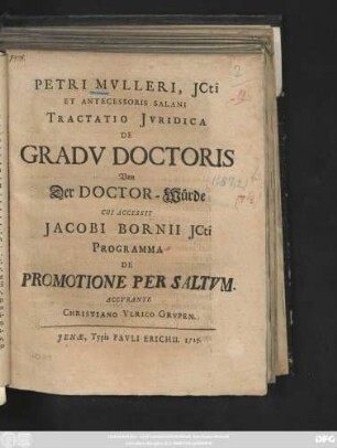 Petri Mvlleri, JCti Et Antecessoris Salani Tractatio Jvridica De Gradv Doctoris
